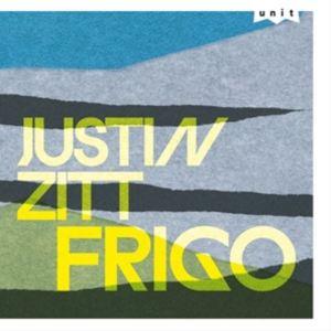 輸入盤 JUSTIN ZITT / FRIGO [LP]