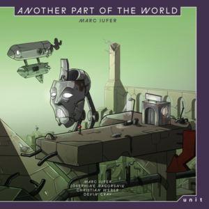 輸入盤 MARC JUFER / ANOTHER PART OF THE WORLD [LP]