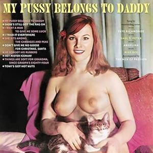 輸入盤 VARIOUS / MY PUSSY BELONGS TO DADDY [LP]