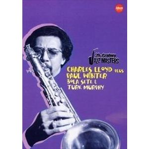 輸入盤 CHARLES LLOYD / 20TH CENTURY JAZZ MASTERS [DVD]｜dss