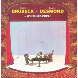 輸入盤 DAVE BRUBECK ＆ PAUL DESMOND / AT WILSHIRE-EBEL...