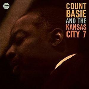 輸入盤 COUNT BASIE / KANSAS CITY 7 ＋ 1 BONUS TRACK [L...