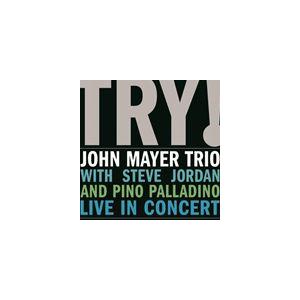 輸入盤 JOHN MAYER TRIO / TRY! LIVE IN CONCERT [2LP]