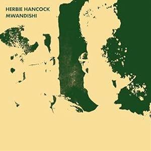 輸入盤 HERBIE HANCOCK / MWANDISHI [CD]