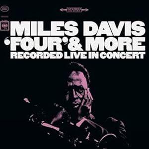 輸入盤 MILES DAVIS / FOUR ＆ MORE [LP]