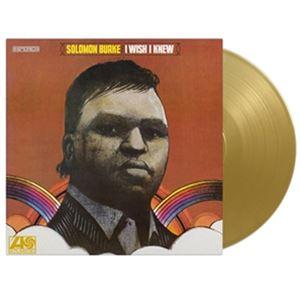 輸入盤 SOLOMON BURKE / I WISH I KNEW （GOLD） [LP]