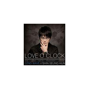輸入盤 SHIN SEUNG HUN / LOVE O’CLOCK [CD]｜dss