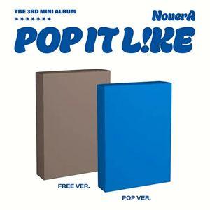 輸入盤 NOUERA / 3RD MINI ALBUM ： POP IT LIKE （POP VER...