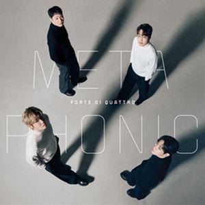 輸入盤 FORTE DI QUATTRO / 4TH ALBUM ： METAPHONIC [CD]