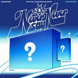 輸入盤 ZEROBASEONE / 1ST FULL ALBUM ： NEVER SAY NEVER...
