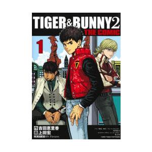 TIGER ＆ BUNNY 2 THE COMIC 1｜dss