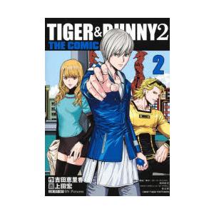 TIGER ＆ BUNNY 2 THE COMIC 2｜dss