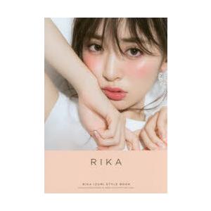 RIKA RIKA IZUMI STYLE BOOK PHOTO，FASHION，MAKE-UP，B...