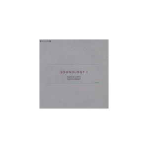 Audio Arts Supplement / Soundlogy 1 [CD]