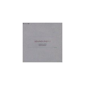 Audio Arts Supplement / Soundlogy 1 [CD]