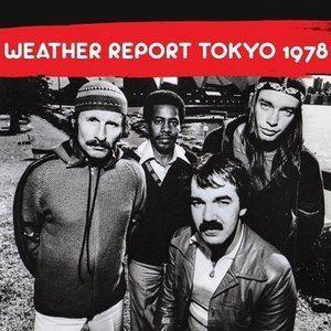 ウェザー・リポート / Tokyo 1978 [CD]