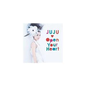 JUJU / Open Your Heart 〜素顔のままで〜 [CD]