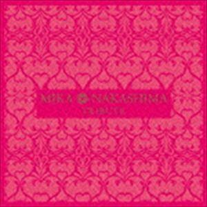 MIKA NAKASHIMA TRIBUTE（通常盤） [CD]｜dss