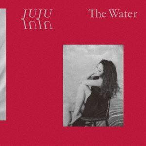 JUJU / The Water（通常盤） [CD]