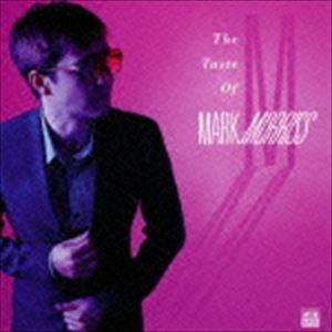 マーク・モリス / ザ・テイスト・オブ・マーク・モリス [CD]｜dss