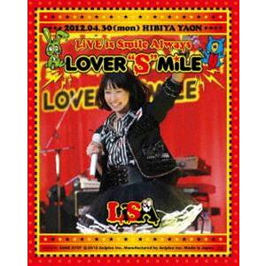 LiSA／LiVE is Smile Always〜LOVER”S”MiLE〜in日比谷野外大音楽堂 [Blu-ray]｜dss