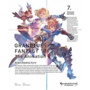 GRANBLUE FANTASY The Animation 7（完全生産限定版） [DVD]｜dss