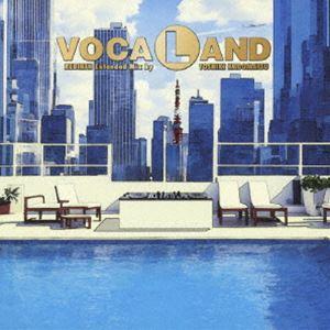 【特典付】VOCALAND / VOCALAND REBIRTH Extended Mix by TOSHIKI KADOMATSU (初回仕様) [CD]｜dss