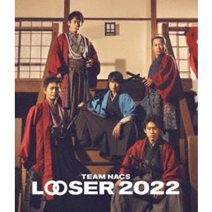 TEAM NACS 25周年記念作品「LOOSER 2022」（通常版） [Blu-ray]