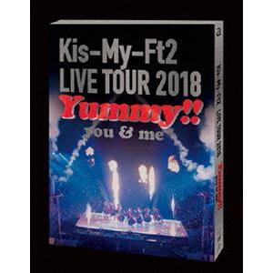 Kis-My-Ft2／LIVE TOUR 2018 Yummy!! you＆me（通常盤） [DVD...