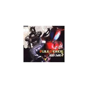 RIDER CHIPS / 仮面ライダーカブト エンディング・テーマ： FULL FORCE [CD...