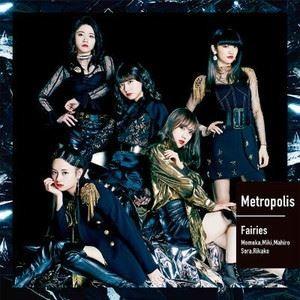 Fairies / Metropolis〜メトロポリス〜（通常盤／CD＋Blu-ray） [CD]｜dss