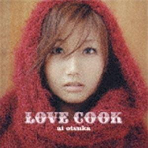 大塚愛 / LOVE COOK（CD＋DVD） [CD]