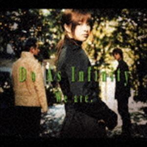 Do As Infinity / We are. [CD]
