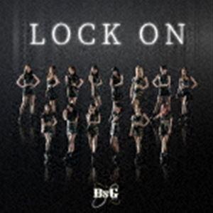 BsGirls / LOCK ON [CD]｜dss