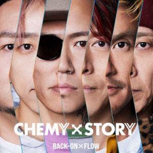 BACK-ON × FLOW / 仮面ライダーガッチャード 主題歌：：CHEMY×STORY（通常盤...