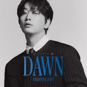 CHANSUNG（2PM） / DAWN（通常盤） [CD]