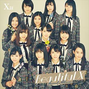 X21 / Beautiful X（通常盤／CD＋Blu-ray（スマプラ対応）） [CD]