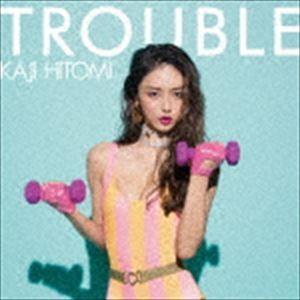 加治ひとみ / TROUBLE（CD＋DVD） [CD]｜dss