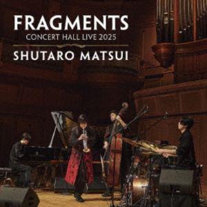 松井秀太郎（tp、flh、arr） / FRAGMENTS - CONCERT HALL LIVE ...