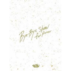 BiSH／Bye-Bye Show for Never at TOKYO DOME（初回生産限定盤） [Blu-ray]｜dss