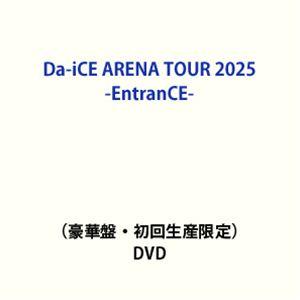 【特典付】Da-iCE ARENA TOUR 2025 -EntranCE-（豪華盤・初回生産限定）...