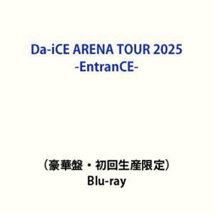 【特典付】Da-iCE ARENA TOUR 2025 -EntranCE-（豪華盤・初回生産限定）...