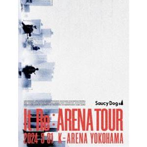 Saucy Dog「It Re：ARENA TOUR」2024.3.31 Kアリーナ横浜 [DVD]