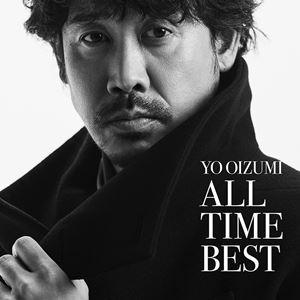 大泉洋 / YO OIZUMI ALL TIME BEST（初回限定盤／CD＋Blu-ray） [CD]｜ぐるぐる王国DS ヤフー店