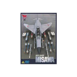 AIR BASE MISAWA 航空自衛隊三沢基地 [DVD]