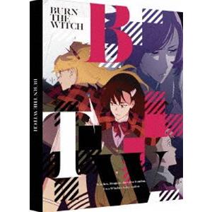 BURN THE WITCH 特装限定版 [Blu-ray]｜dss