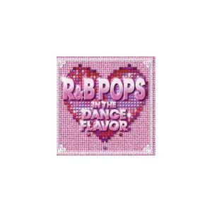 OXIDE PROJECT Presents R＆B POPS IN THE DANCE FLAVO...