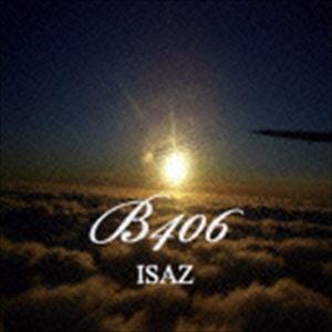 ISAZ / B406 [CD]