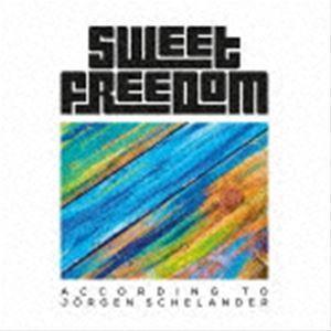 スウィート・フリーダム / アコーディング・トゥ・ヨルゲン・シェランダー [CD]