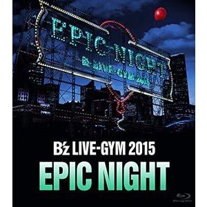 ほぼ新品 B'z LIVE-GYM 2015 EPIC NIGHT サイン色紙 B'z LIVE-GYM 2015 -EPIC NIGHT-【Blu-ray】/B'z[Blu-ray]【返品種別A